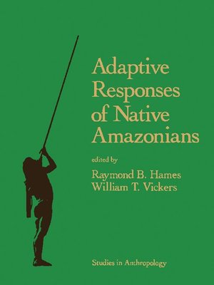 cover image of Adaptive Responses of Native Amazonians